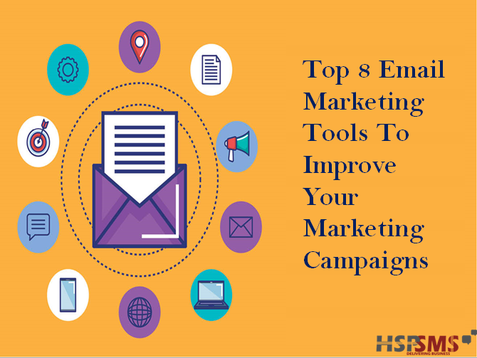Top 8 Email Marketing Tools To Improve Your Marketing Campaigns