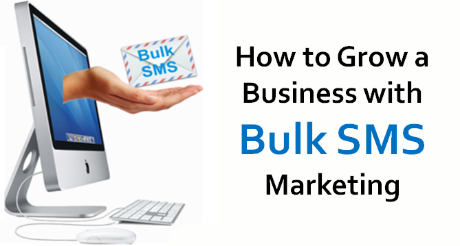 How to Grow a Business With Bulk SMS Marketing