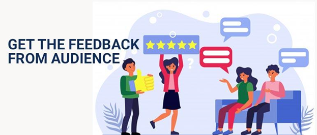 Get the Feedback From Audience