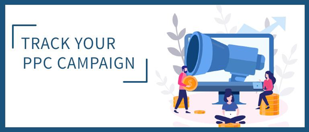 Track Your PPC Campaign